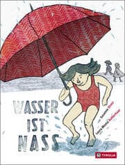 Cover von Wasser ist nass