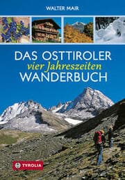 Cover von Das Osttiroler Vier-Jahreszeiten-Wanderbuch