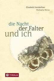 Cover von die Nacht, der Falter und ich