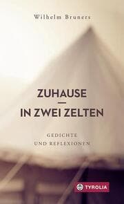 Cover von Zuhause in zwei Zelten