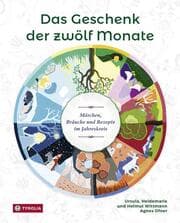 Cover von Das Geschenk der zwölf Monate