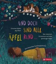 Cover von Und doch sind alle Äpfel rund ...
