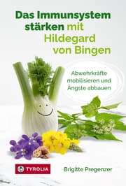 Cover von Das Immunsystem stärken mit Hildegard von Bingen