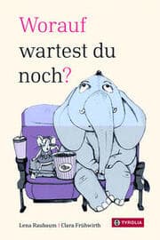 Cover von Worauf wartest du noch?