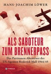 Cover von Als Saboteur zum Brennerpass