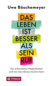 Cover von Das Leben ist besser als sein Ruf