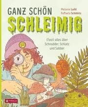 Cover von Ganz schön schleimig