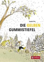 Cover von Die gelben Gummistiefel