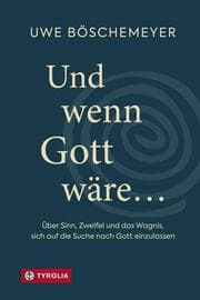 Cover von Und wenn Gott wäre...