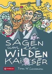 Cover von Sagen um den Wilden Kaiser