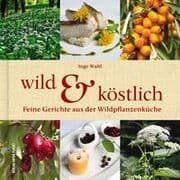 Cover von wild & köstlich