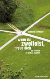 Cover von Wenn du zweifelst, freue dich
