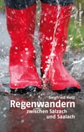 Cover von Regenwandern zwischen Salzach und Saalach