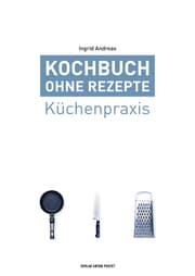 Cover von Kochbuch ohne Rezepte 1