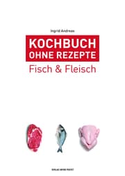 Cover von Kochbuch ohne Rezepte 4