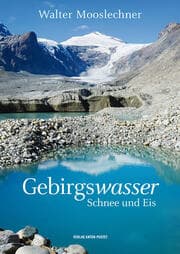 Cover von Gebirgswasser, Schnee und Eis
