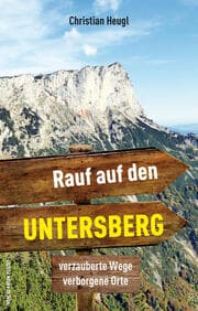 Cover von Rauf auf den Untersberg!