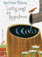Cover von Lustig singt die Regentonne