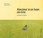 Cover von Manchmal ist ein Fasan eine Ente