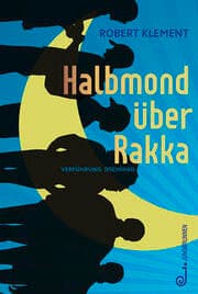 Cover von Halbmond über Rakka