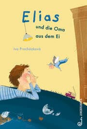 Cover von Elias und die Oma aus dem Ei