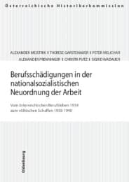 Cover von Berufsschädigungen in der nationalsozialistischen Neuordnung der Arbeit