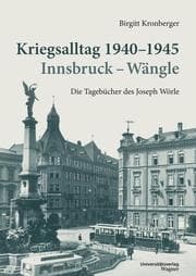 Cover von Kriegsalltag 1940-1945 Innsbruck - Wängle