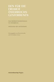 Cover von Den für die Freiheit Österreichs gestorbenen