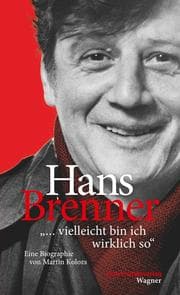 Cover von Hans Brenner. '... vielleicht bin ich wirklich so'