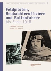 Cover von Flieger aus Tirol und Vorarlberg in den k.u.k. Luftahrtruppen Bd. 4