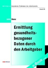 Cover von Ermittlung gesundheitsbezogener Daten durch den Arbeitgeber