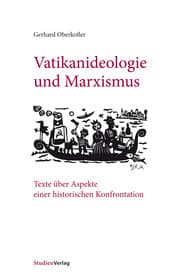 Cover von Vatikanideologie und Marxismus