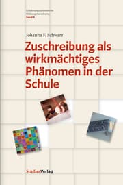 Cover von Zuschreibung als wirkmächtiges Phänomen in der Schule