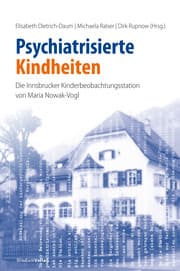 Cover von Psychiatrisierte Kindheiten
