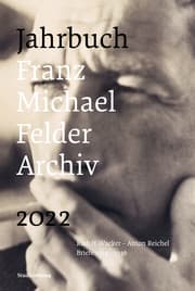 Cover von Jahrbuch Franz-Michael-Felder-Archiv 2022