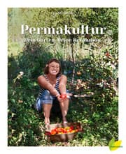 Cover von Permakultur - Dein Garten, Deine Revolution