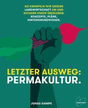 Cover von Letzter Ausweg: Permakultur.