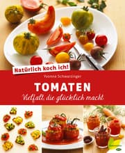 Cover von Natürlich koch ich! Tomaten