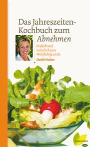 Cover von Das Jahreszeiten-Kochbuch zum Abnehmen