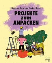 Cover von Projekte zum Anpacken