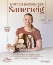 Cover von Einfach backen mit Sauerteig