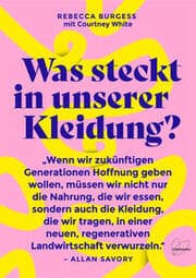 Cover von Was steckt in unserer Kleidung?