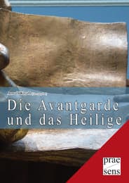 Cover von Die Avantgarde und das Heilige