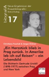 Cover von 'Ein Herzstück blieb in Prag zurück. In Amerika leb ich auf Reisen' - ein Lebensbild