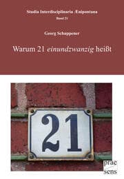 Cover von Warum 21 'einundzwanzig' heißt