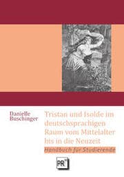Cover von Tristan und Isolde im deutschsprachigen Raum vom Mittelalter bis in die Neuzeit