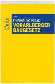 Cover von Einführung in das Vorarlberger Baugesetz
