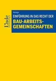 Cover von Einführung in das Recht der Bau-Arbeitsgemeinschaften
