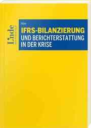 Cover von IFRS-Bilanzierung und Berichterstattung in der Krise