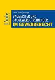 Cover von Baumeister und Baugewerbetreibender im Gewerberecht
